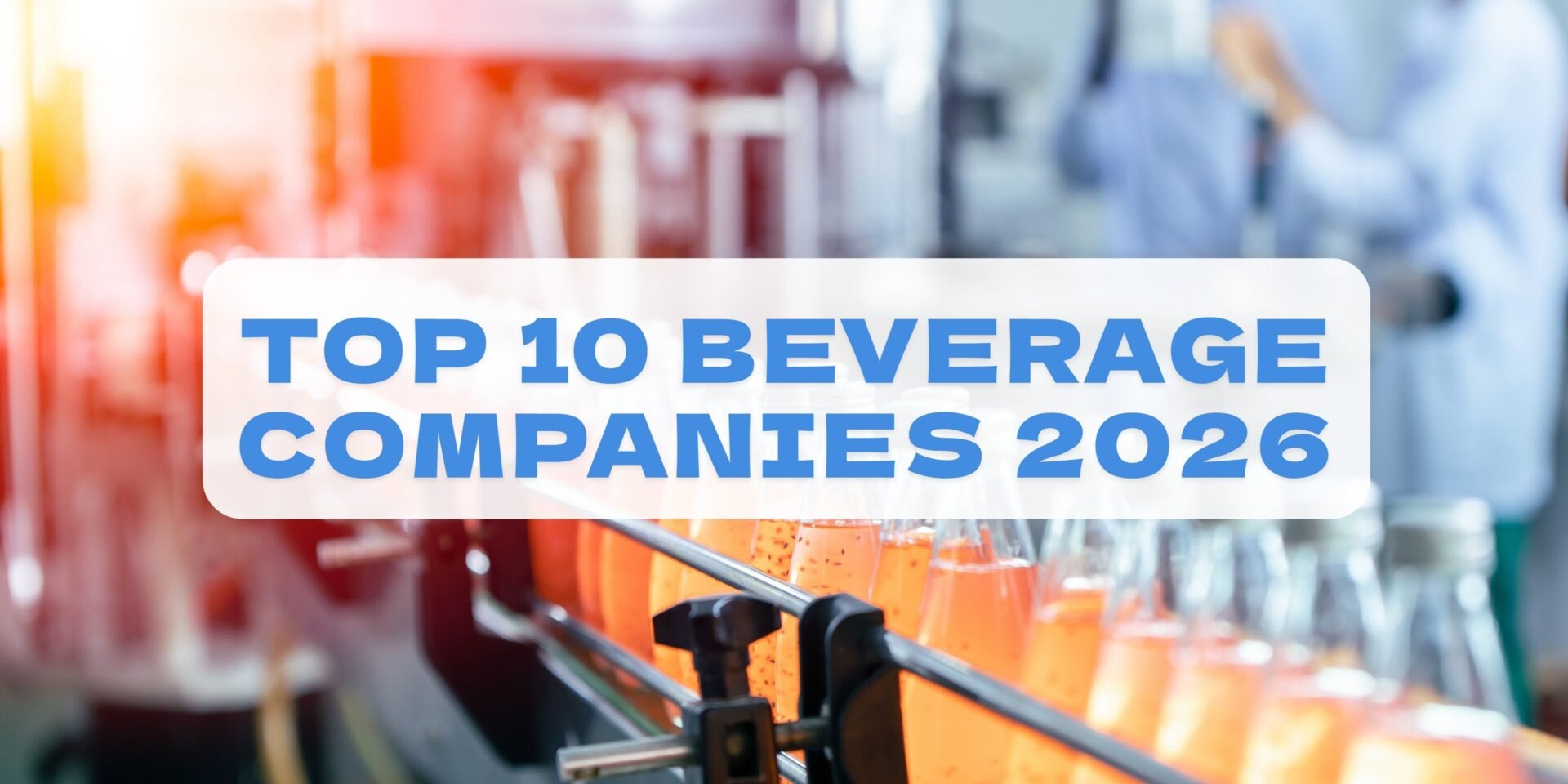 Beverage Companies